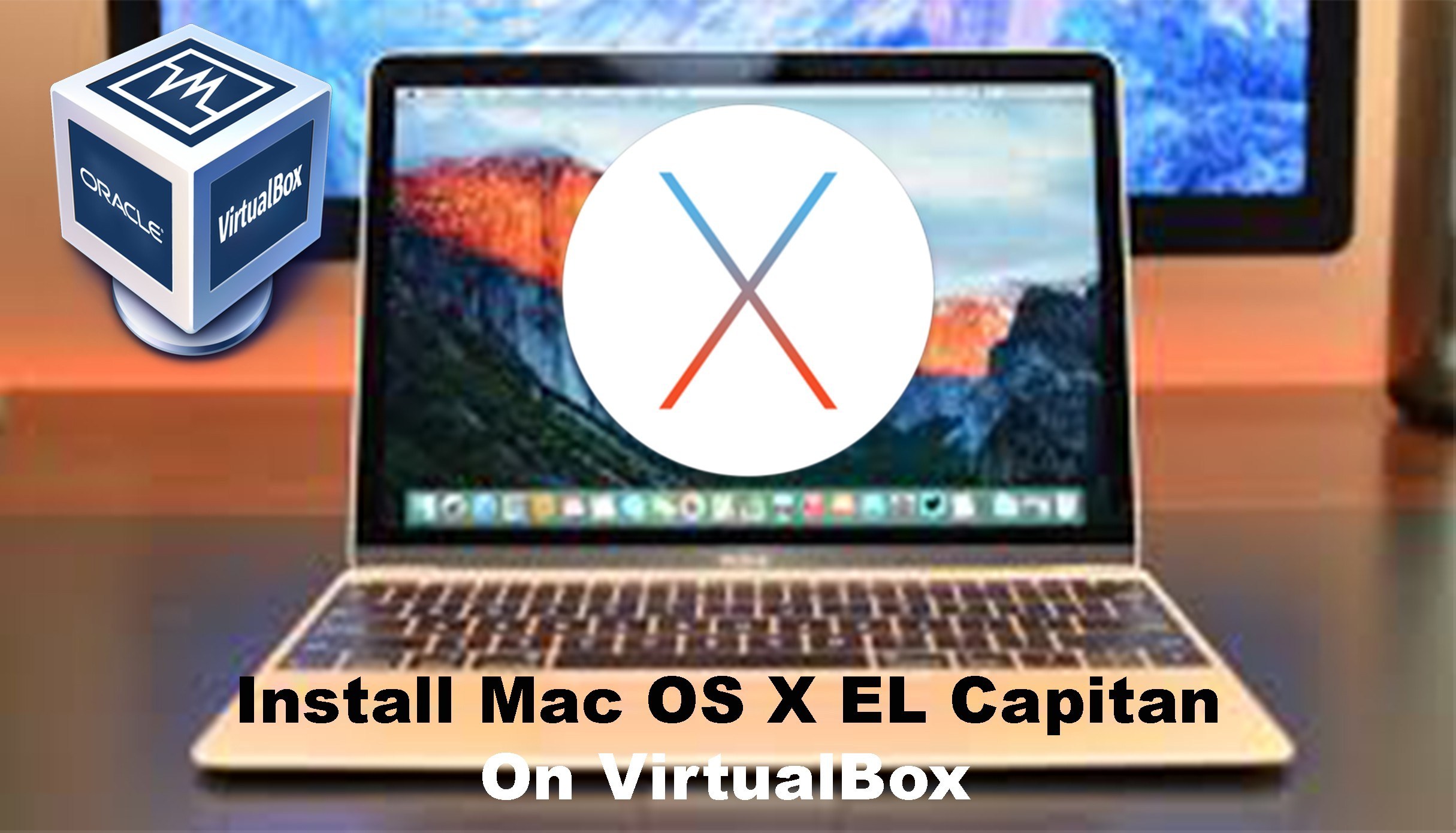 Download virtualbox for mac os x el capitan